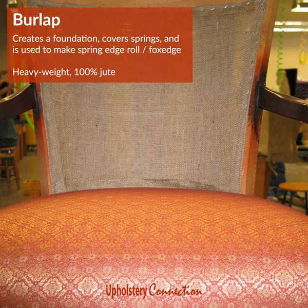 Burlap and foxedge chair foundation