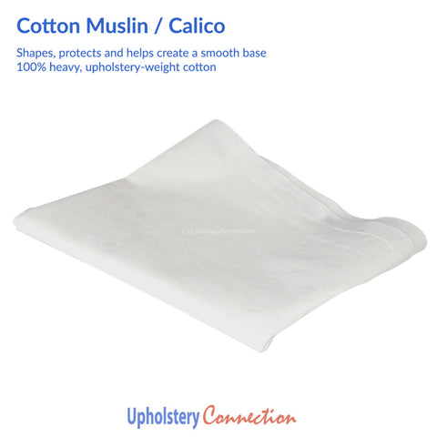 100% cotton muslin for shaping and protecting seats