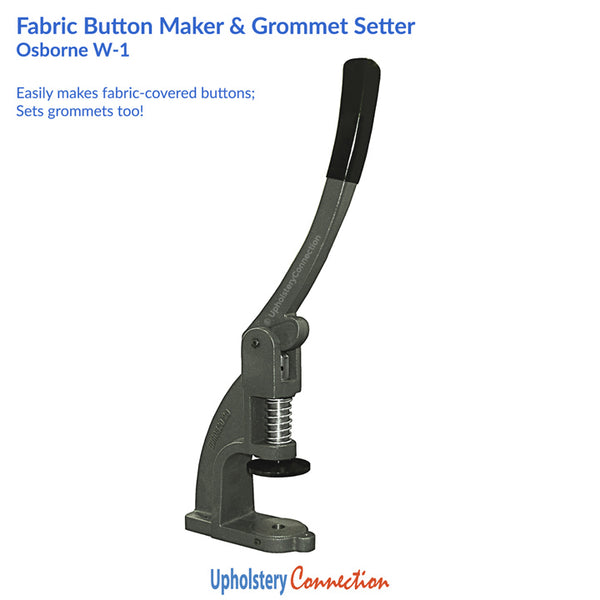 Make beautiful and functional fabric-covered buttons with the Osborne W1 machine and dies